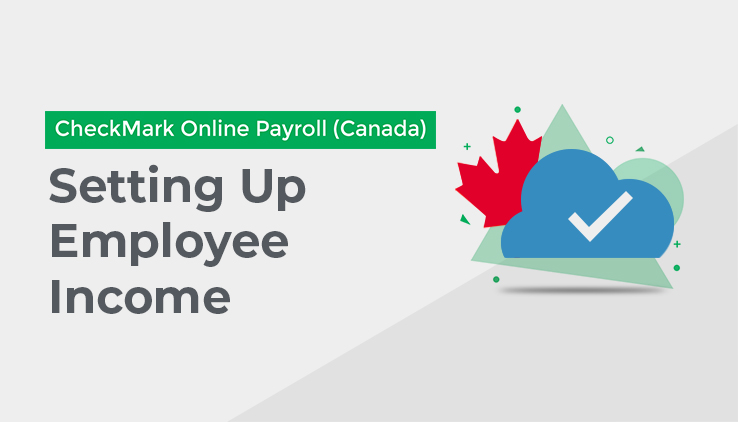 Setting Up Employee Income