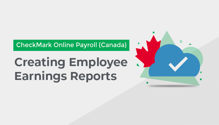 Creating Employee Earnings Reports