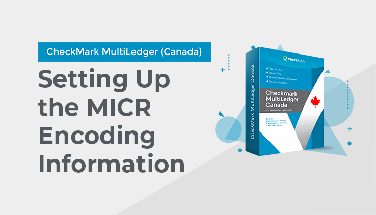 Setting Up the MICR Encoding Information